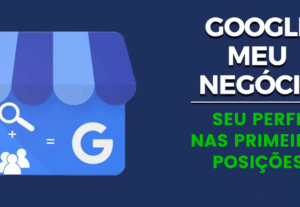 Eu vou Criar/Otimizar seu Google Meu Negócio usando SEO