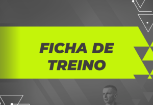 Eu vou Fazer uma ficha de treino personalizada para você