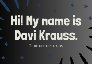 Eu vou traduzir seu texto em inglês