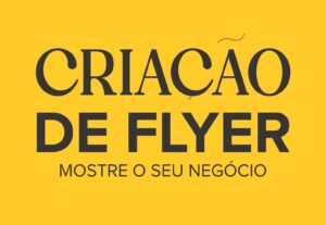 Eu vou fazer um flyer para o seu negócio