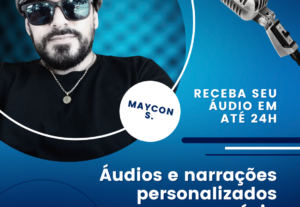 Eu vou gravar áudios e narrações para seu negócio