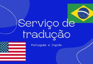 Eu vou realizar traduções de textos PT-BR/EN-US. EN/US/PT-BR