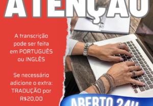 Eu vou transcrever seu vídeo de 30 minutos em até 1 dia útil