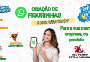 Eu vou fazer o Pacote de Figurinhas de WhatsApp p/ seu negoc...