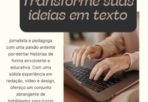 Eu vou fazer textos criativos e persuasivos