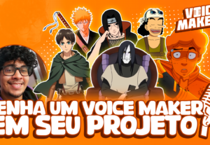 Eu vou ser a voz ideal do seu projeto.