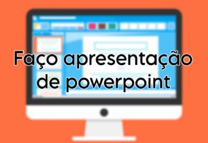 Eu vou Fazer suas apresentações de slides profissionais
