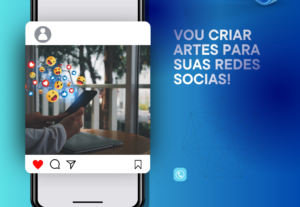 Eu vou criar artes para suas redes socias