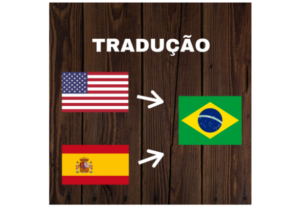 Eu vou traduzir de Inglês/Espanhol ao Português ou vice-vers...