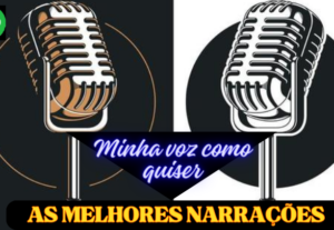 Eu vou narrar, dublar e anunciar com a minha voz