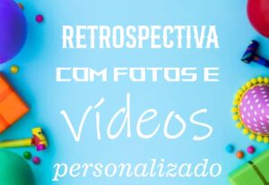 Eu vou criar um vídeo de retrospectiva