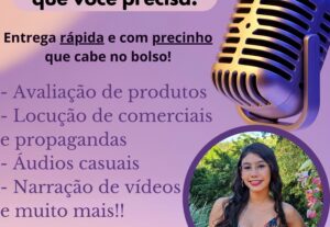 Eu vou fazer o áudio que você precisar, melhor preço e rápid...