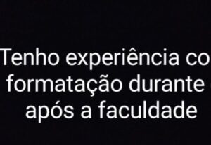 Eu vou formatar seu trabalho acadêmico