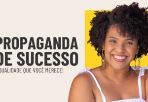 Eu vou fazer sua propaganda de sucesso