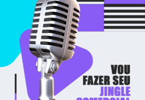 Eu vou fazer uma Jingle para seu negócio