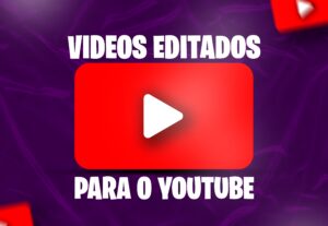 Eu vou editar seu vídeo profissionalmente