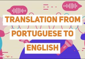 Eu vou fazer uma tradução de inglês, espanhol, português.
