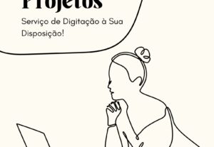 Eu vou fazer Digitação Rápida e Precisa dos Seus Textos
