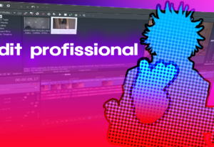Eu vou editar seu video da forma mais destacada