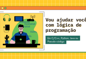 Eu vou te ajudar com lógica de programação