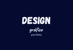 Eu vou criar o melhor design para você