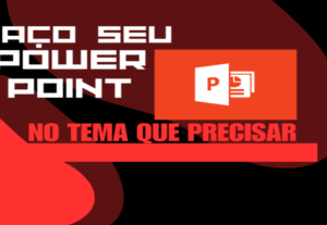 Eu vou fazer sua apresentação PowerPoint.