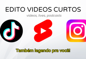 Eu vou editar o seu video para o TikTok, Reels, YouTube shor...