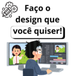 Eu vou fazer um design para você