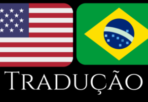 Eu vou traduzir seus textos do inglês para o português