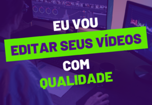 Eu vou Editar vídeos e criativos para suas redes socias.