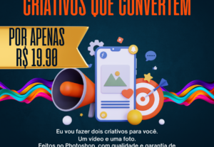 Eu vou te entregar 2 criativos 1 foto e 1 vídeo