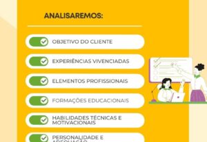 Eu vou Te auxiliar na elaboração de um excelente currículo.