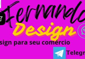 Eu vou fazer o seu design para sua empresa