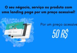 Eu vou desenvolver uma landing page para seu negócio