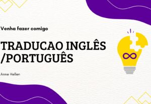 Eu vou Fazer sua tradução inglês/português