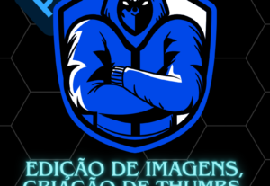 Eu vou fazer Thumbnail para YouTube e criação de logotipo