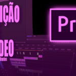 Eu vou fazer uma edição de vídeo para você