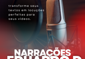 Eu vou fazer a narração perfeita para seus videos