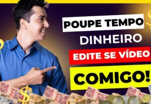 Eu vou Editar seus videos de 1 ou até 10 minutos