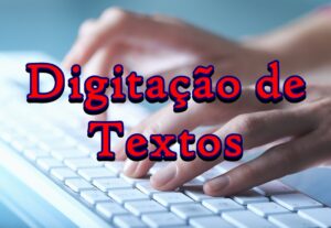 Eu vou fazer digitação de textos.