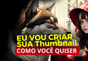 Eu vou fazer uma capa Magnífica para seu vídeo
