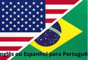Eu vou traduzir do inglês e espanhol para o português