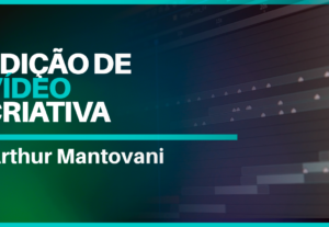 Eu vou criar e editar qualquer vídeo que você precise.