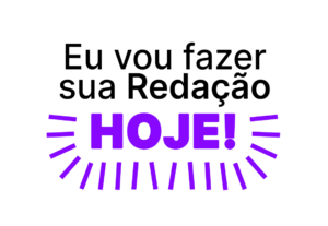 Eu vou fazer sua redação Enem e te fazer tirar +800 pontos