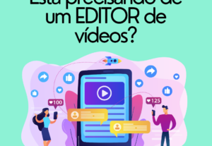 Eu vou Editar seus vídeos profissionalmente