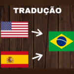 Eu vou traduzir de Inglês/Espanhol ao Português ou vice-vers...
