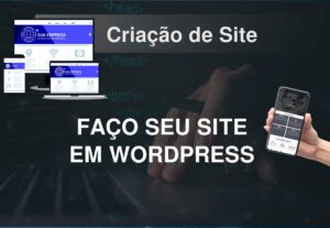 Eu vou fazer o seu site, blog, landing page em WordPress.