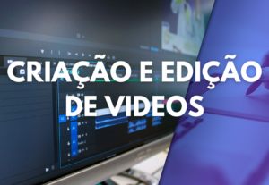 Eu vou editar um vídeo da forma que você quiser.