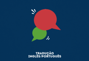 Eu vou Traduzir seus textos - inglês/português