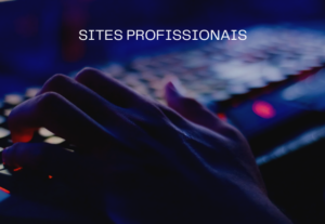 Eu vou criar seu site profissional